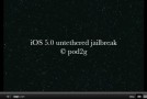 Untethered jailbreak for iOS 5 may be coming soon; shown off on video